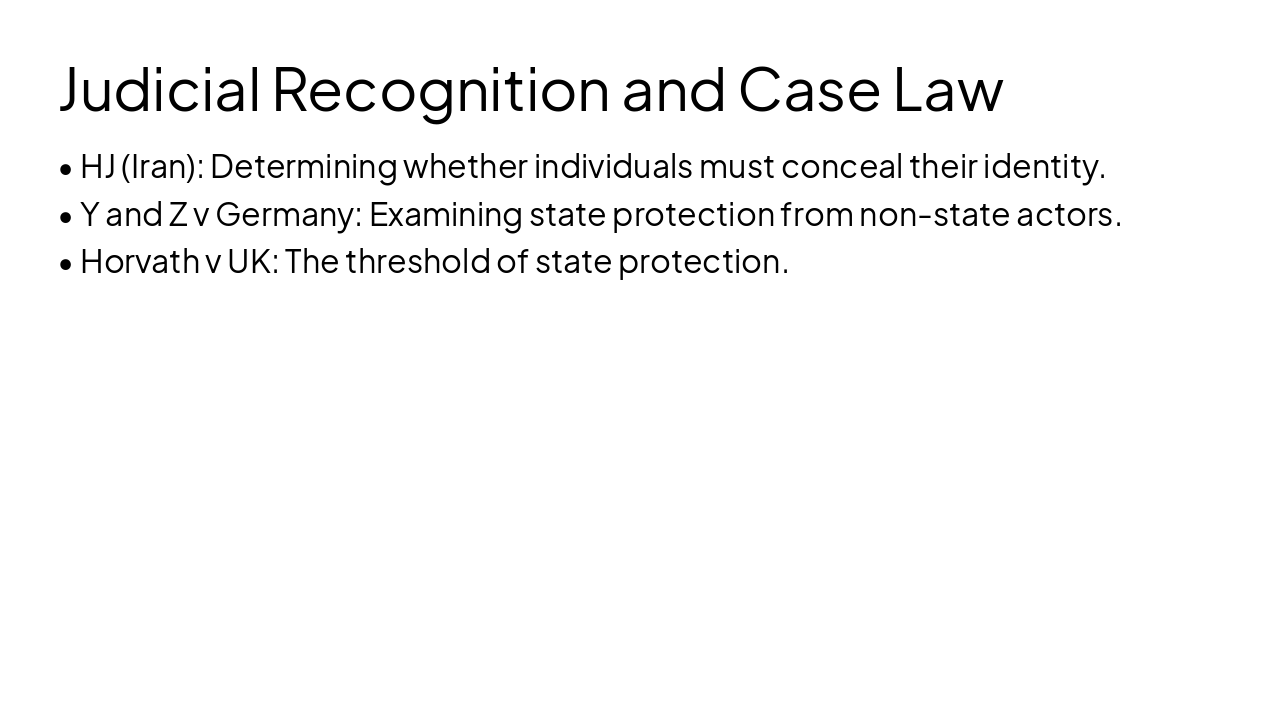 Slide 10 - Judicial Recognition and Case Law