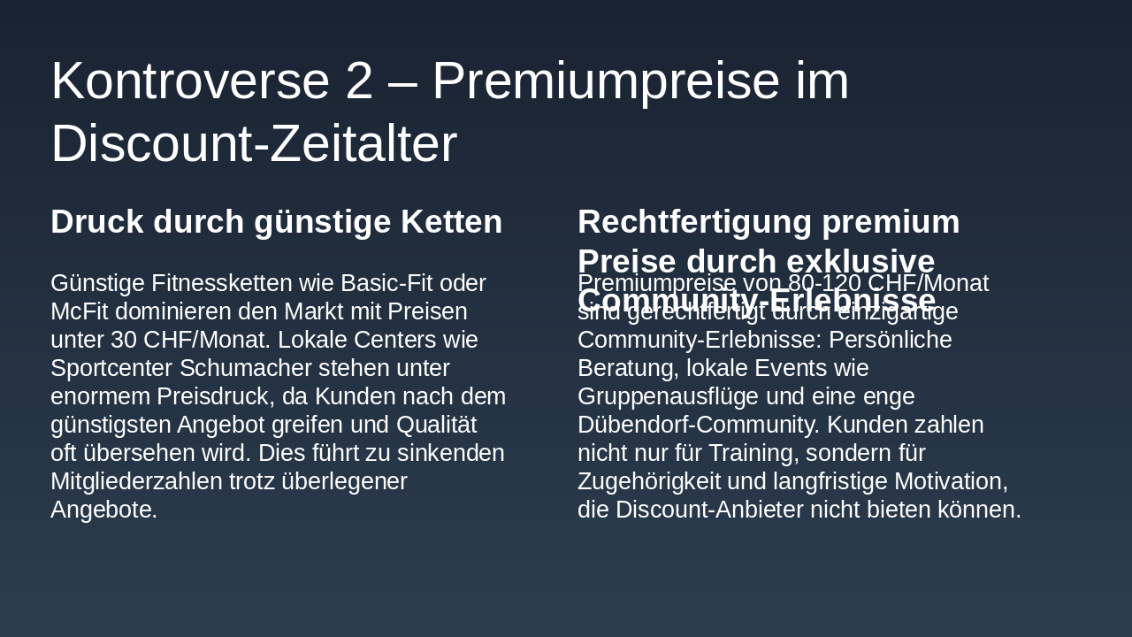 Slide 6 - Kontroverse 2 – Premiumpreise im Discount-Zeitalter