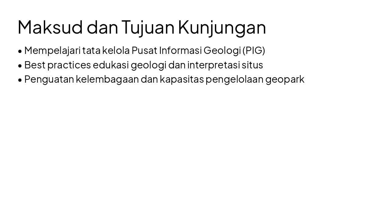 Slide 3 - Maksud dan Tujuan Kunjungan