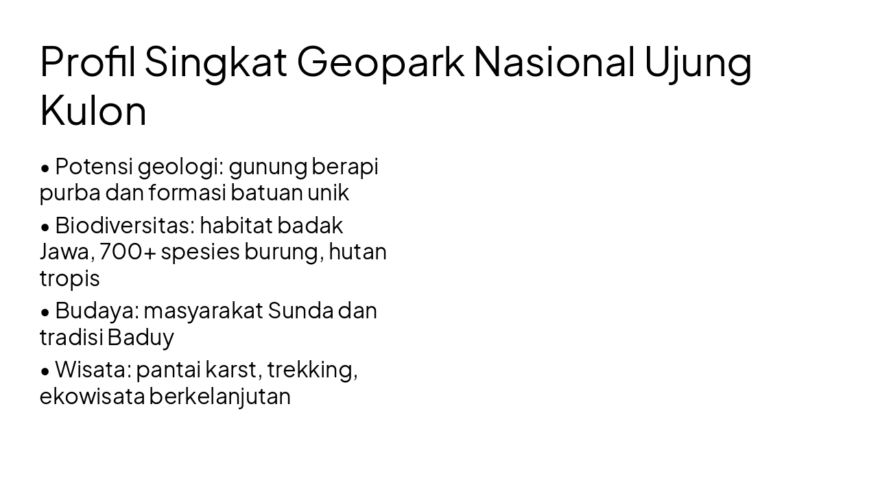 Slide 4 - Profil Singkat Geopark Nasional Ujung Kulon