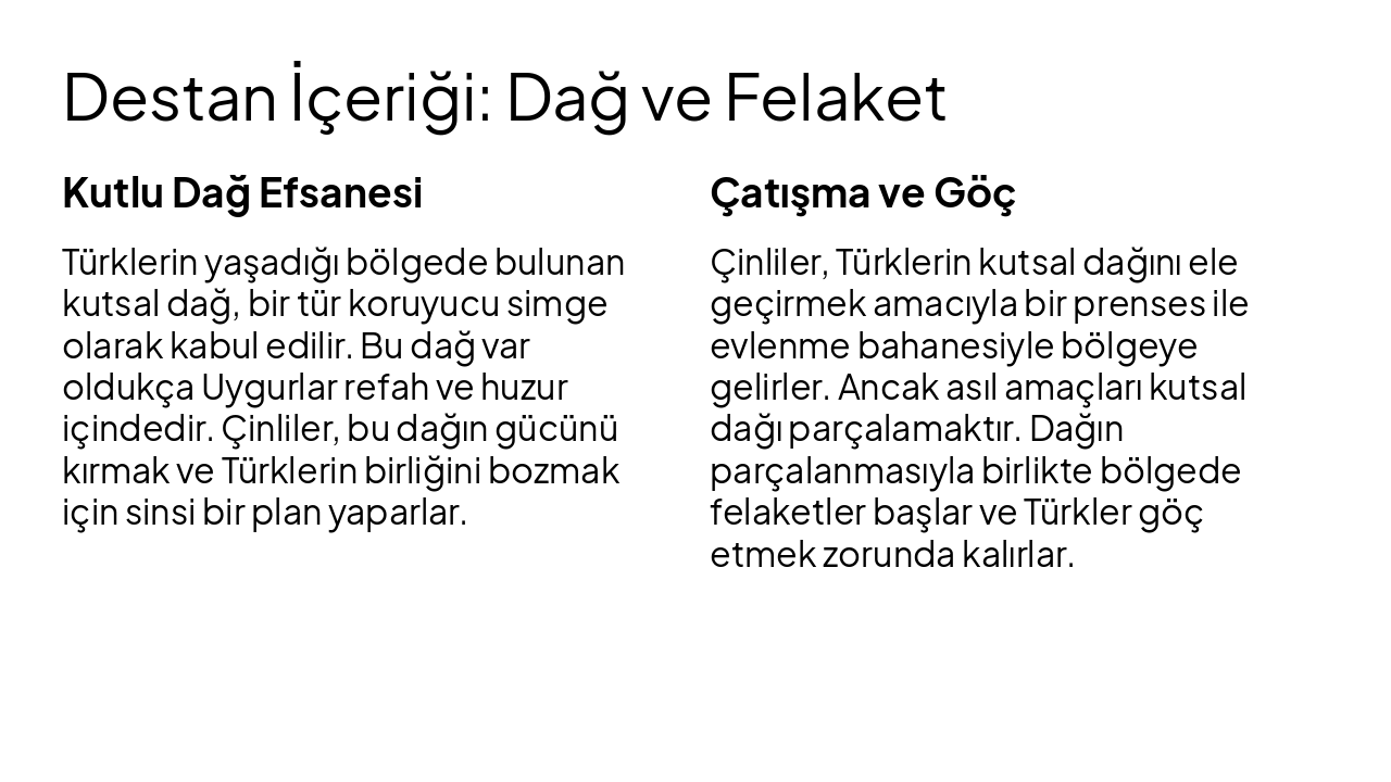 Slide 8 - Destan İçeriği: Dağ ve Felaket