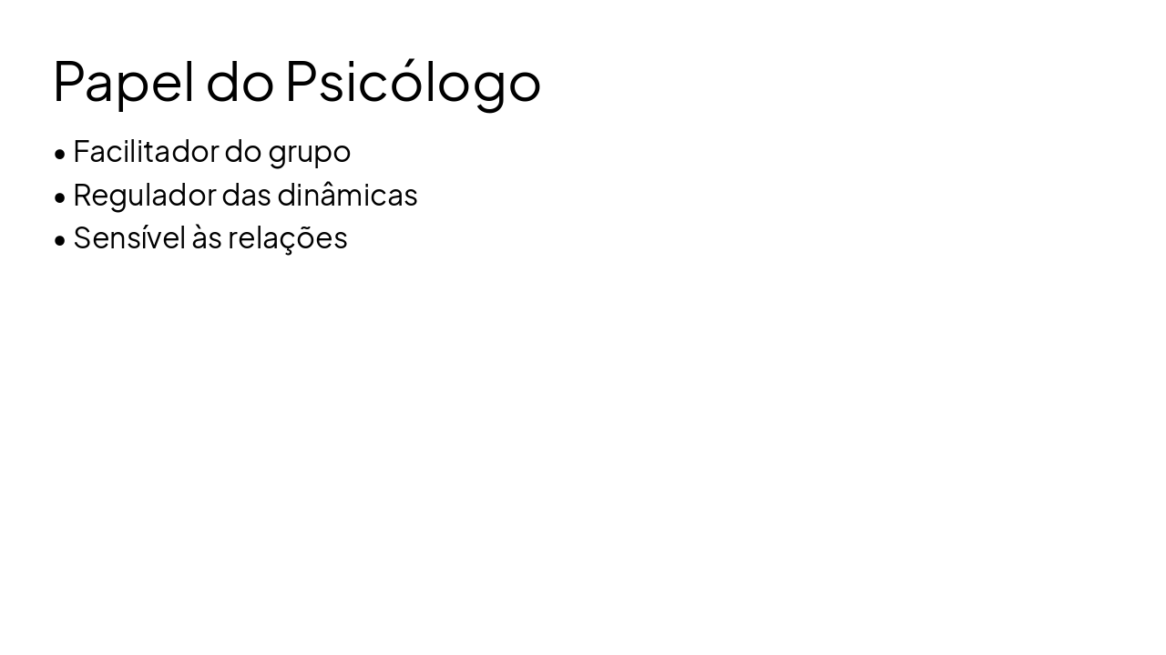 Slide 17 - Papel do Psicólogo
