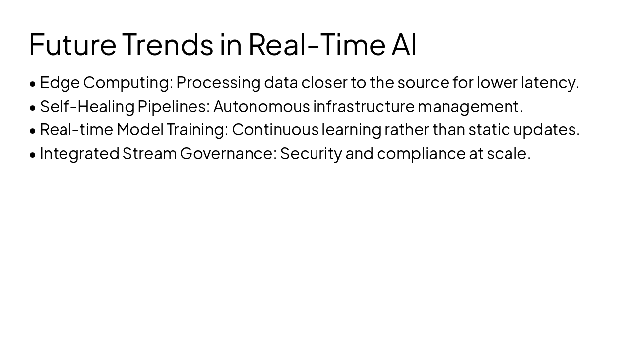 Slide 12 - Future Trends in Real-Time AI