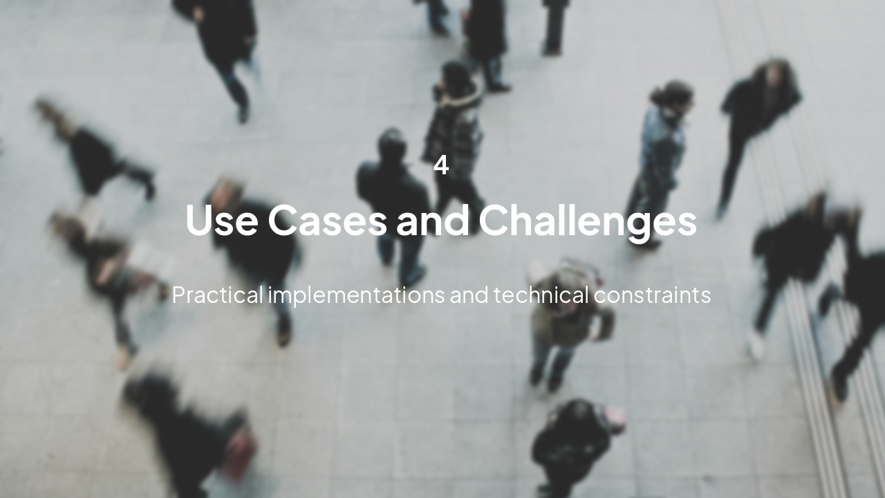 Slide 9 - Use Cases and Challenges