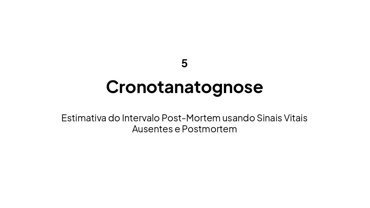 Slide 15 - Cronotanatognose