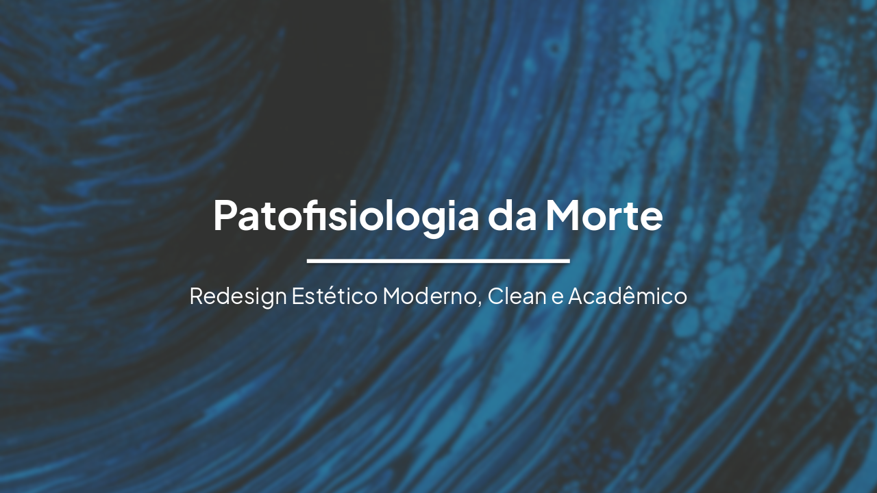 Slide 2 - Patofisiologia da Morte