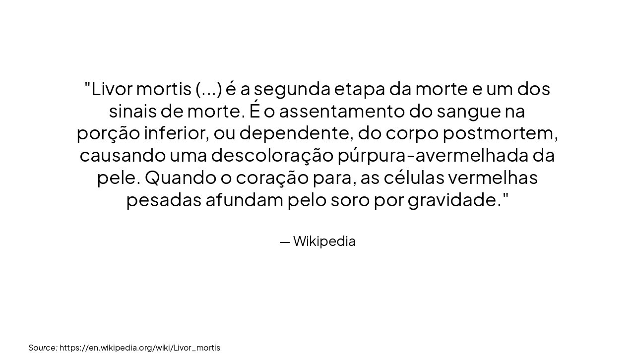 Slide 7 - O que é Livor Mortis?