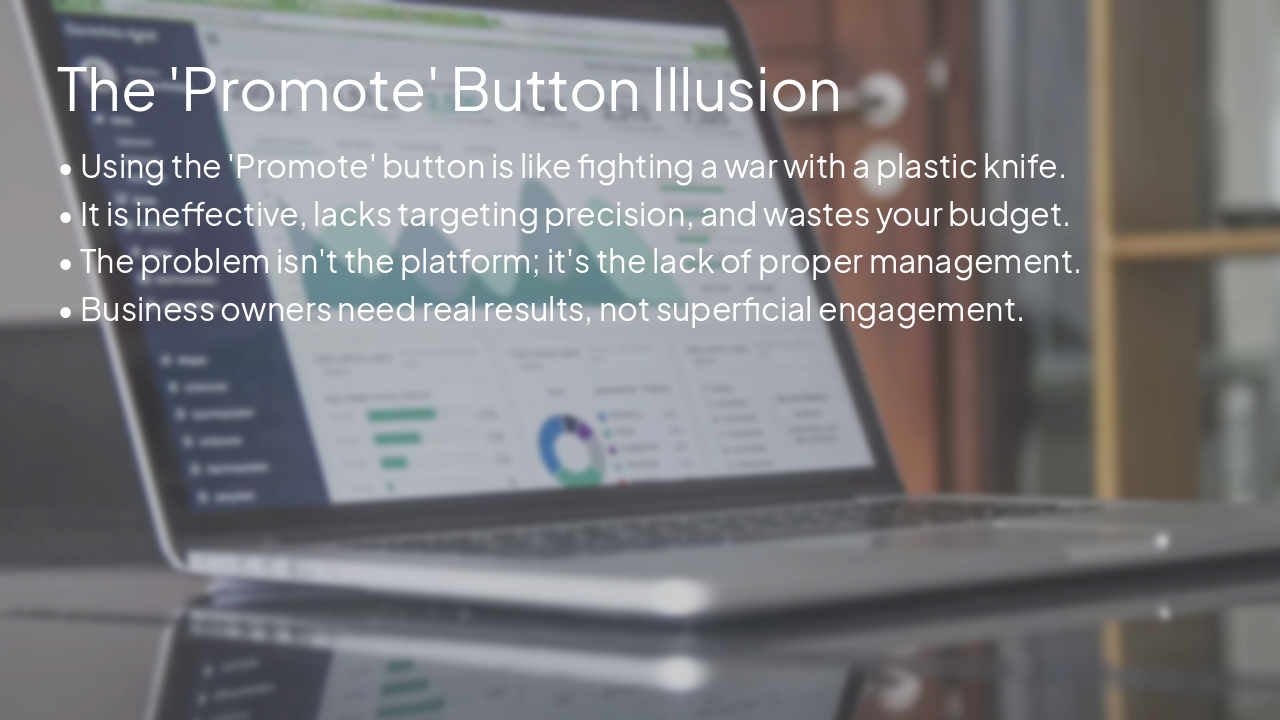 Slide 2 - The 'Promote' Button Illusion