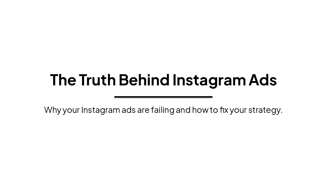 The Truth Behind Instagram Ads