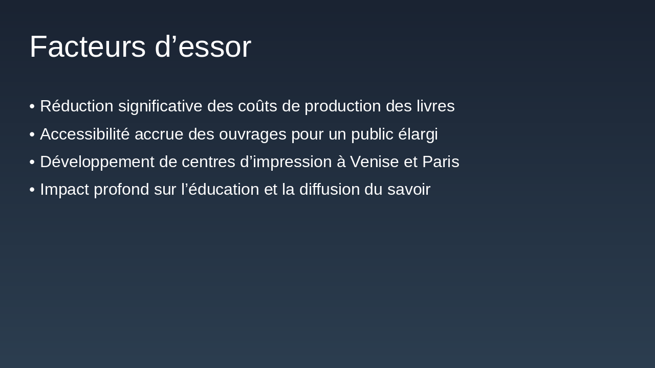 Slide 8 - Facteurs d’essor