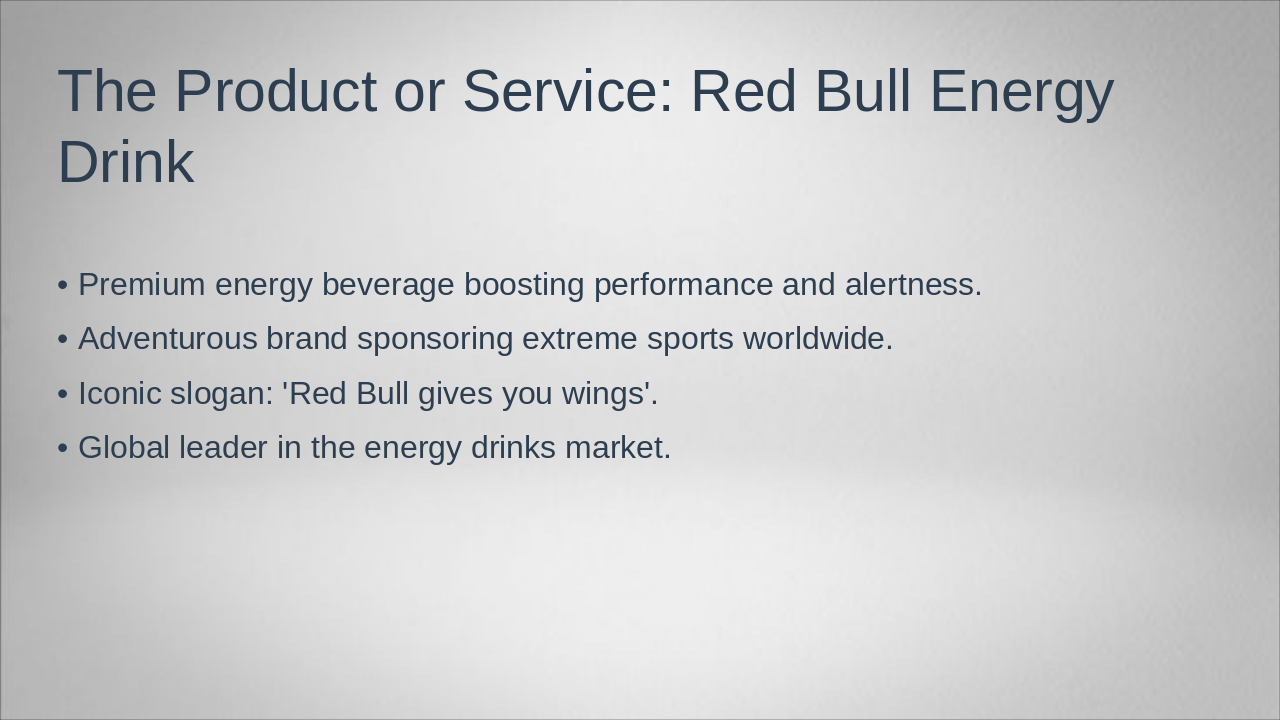 Slide 2 - The Product or Service: Red Bull Energy Drink