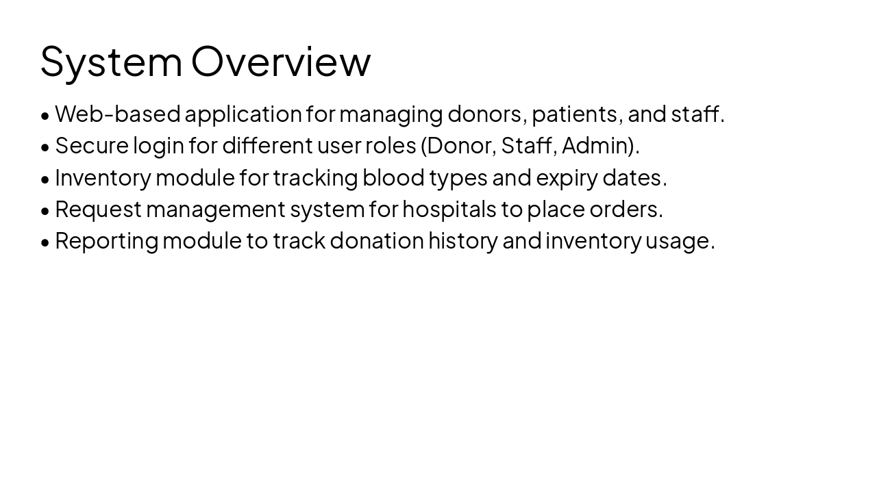 Slide 5 - System Overview