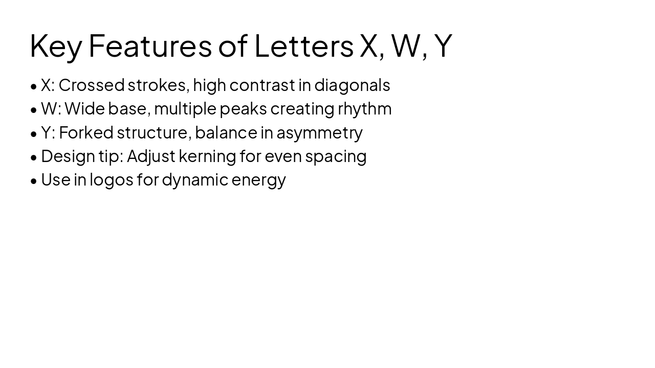 Slide 3 - Key Features of Letters X, W, Y