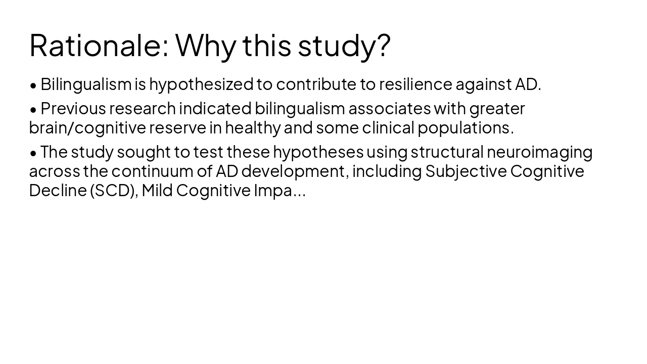 Slide 5 - Rationale: Why this study?