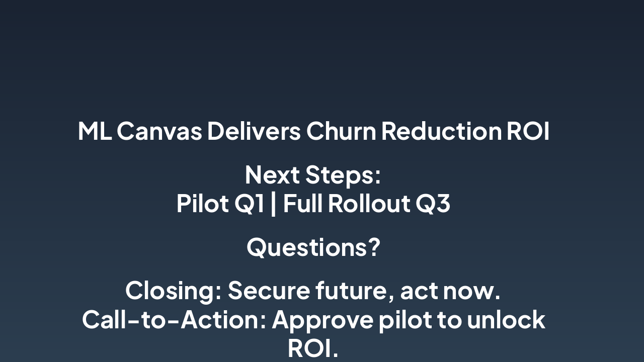 Slide 8 - Conclusion & Next Steps