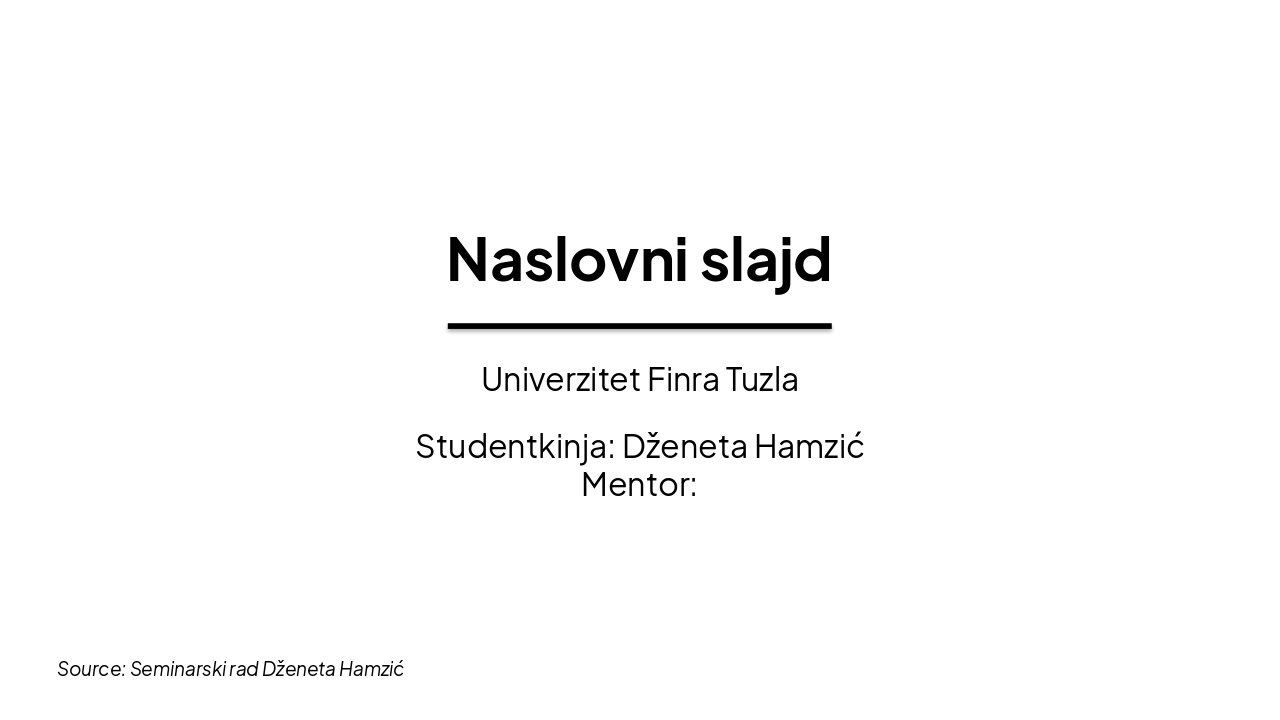 Slide 1 - Naslovni slajd