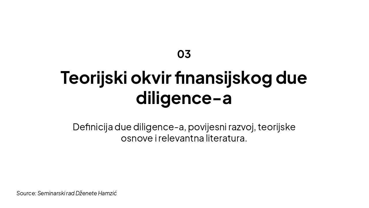 Slide 3 - Teorijski okvir finansijskog due diligence-a