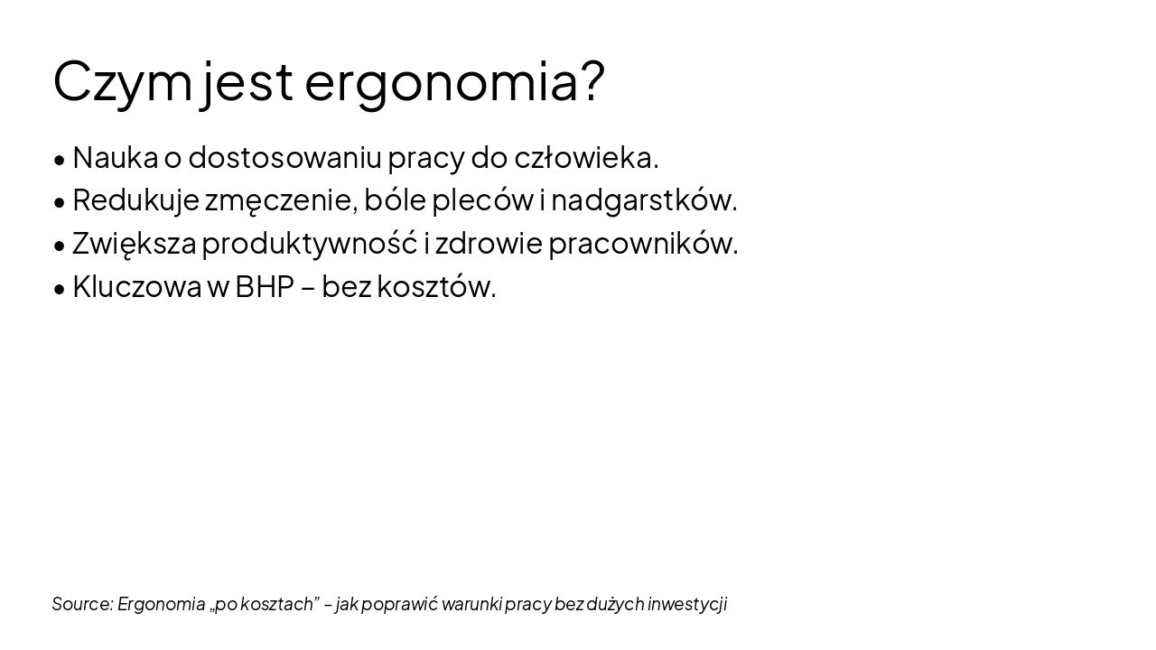 Slide 3 - Czym jest ergonomia?