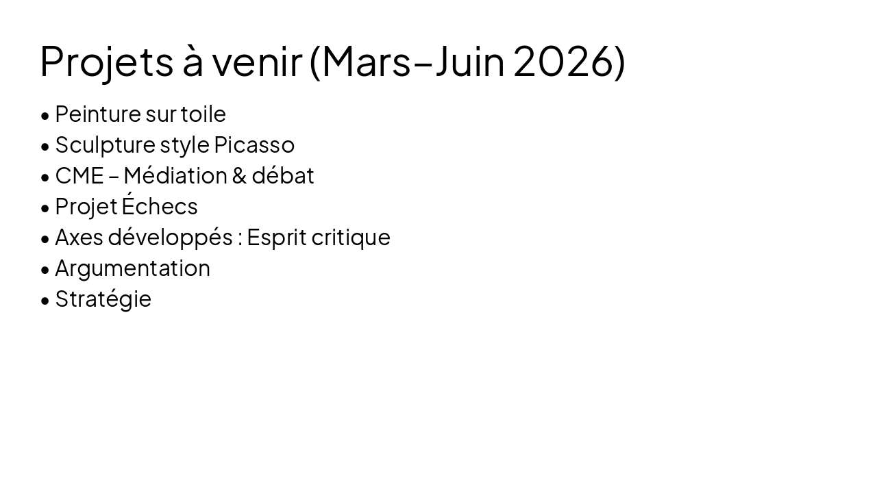 Slide 9 - Projets à venir (Mars–Juin 2026)