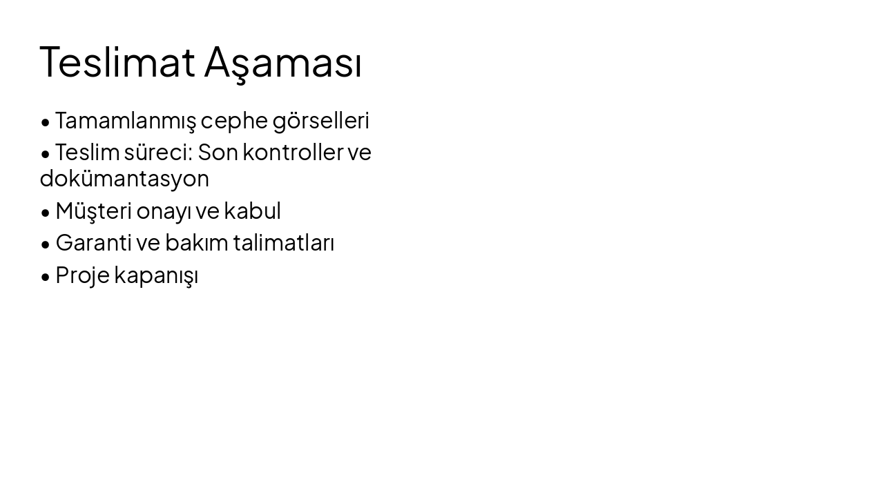 Slide 8 - Teslimat Aşaması