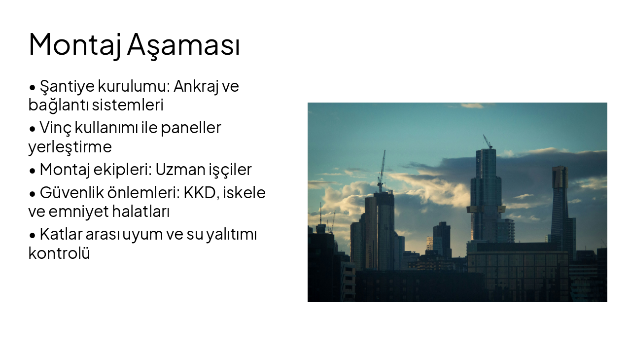 Slide 6 - Montaj Aşaması
