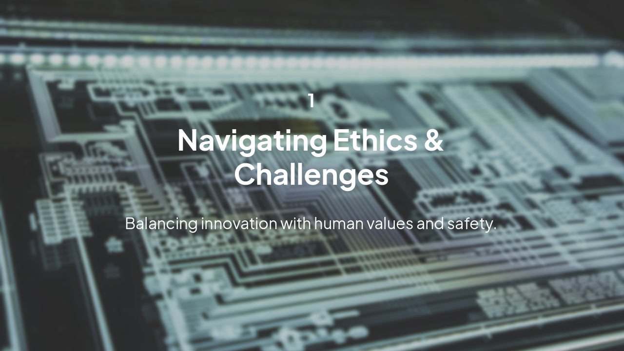 Slide 5 - Ethics and Safety Section