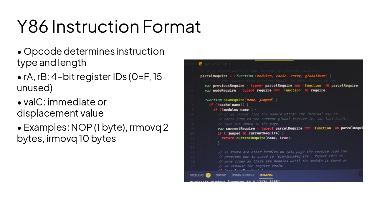 Slide 7 - Y86 Instruction Format