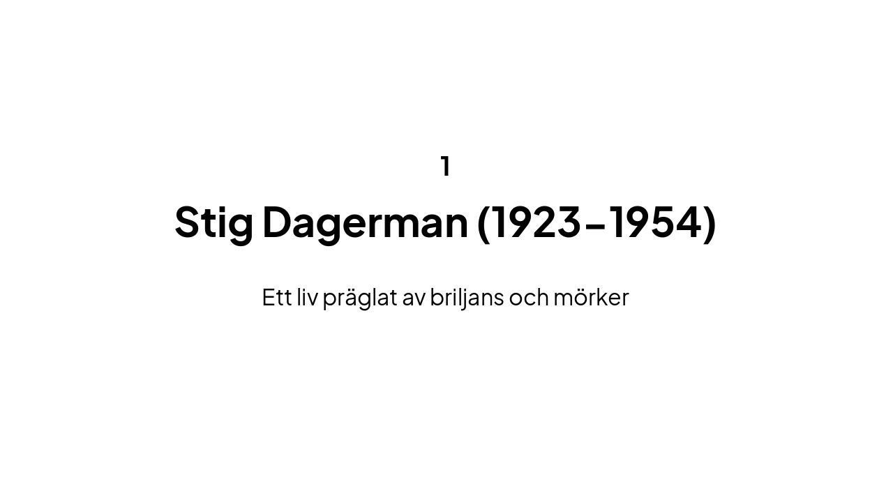 Slide 3 - Stig Dagerman