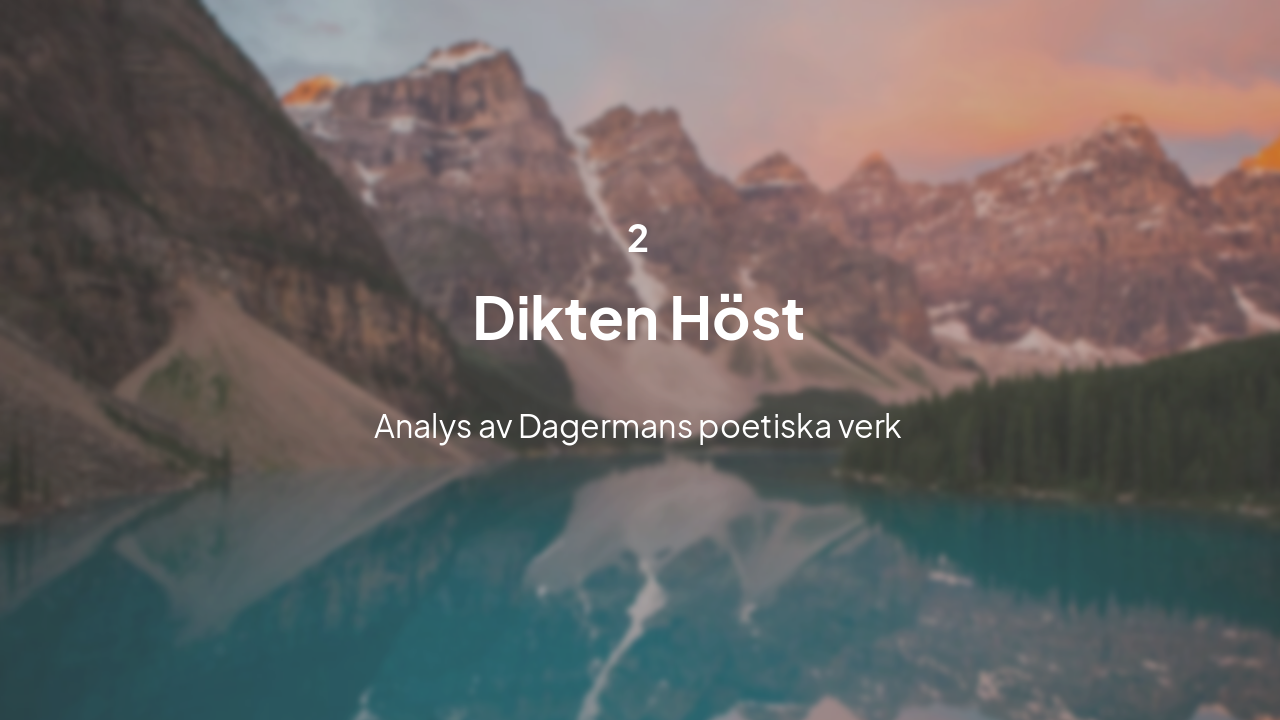 Slide 5 - Dikten Höst