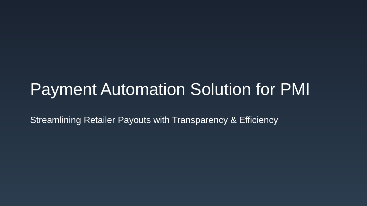 Streamlining PMI Payouts with Automation