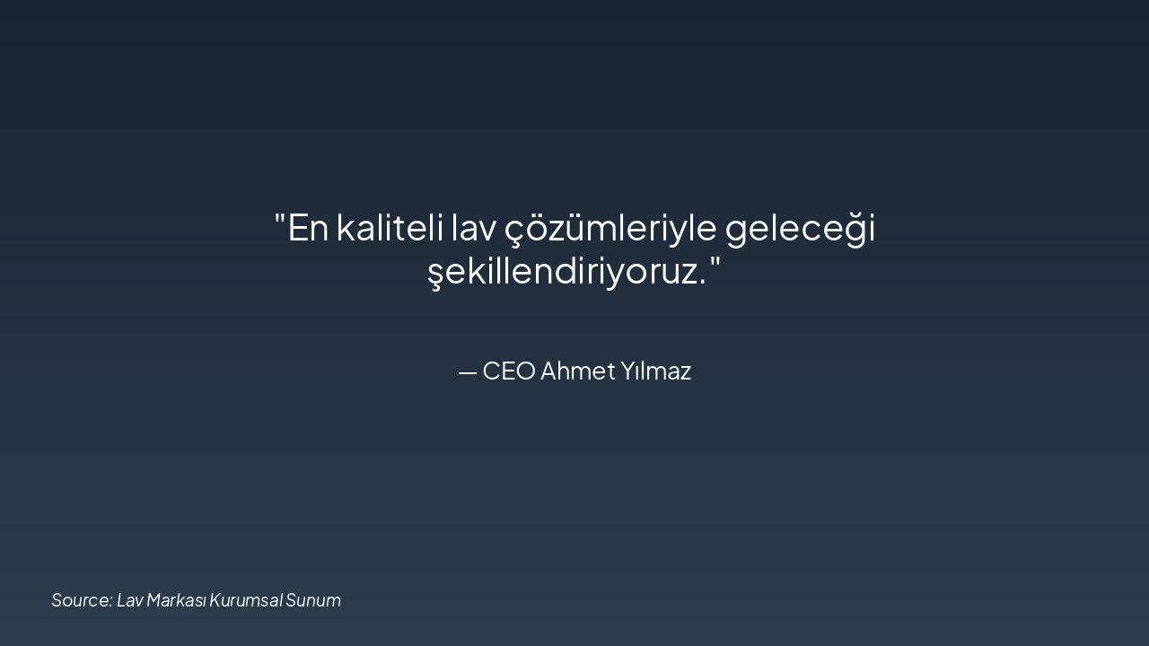 Slide 7 - Vizyonumuz