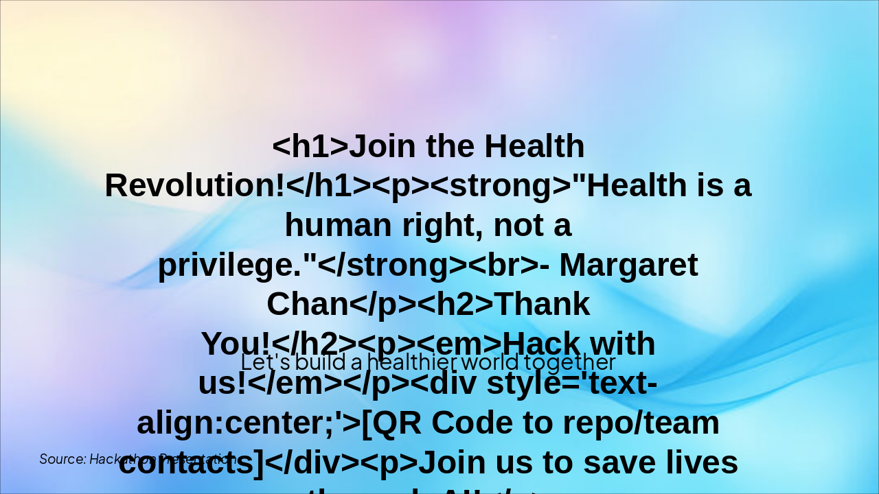 Slide 9 - Join the Health Revolution!
