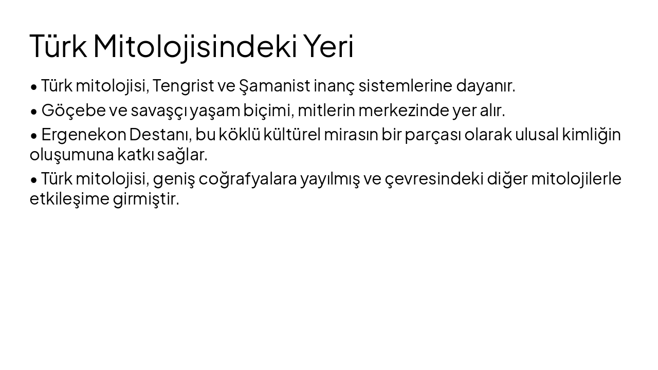 Slide 6 - Türk Mitolojisindeki Yeri