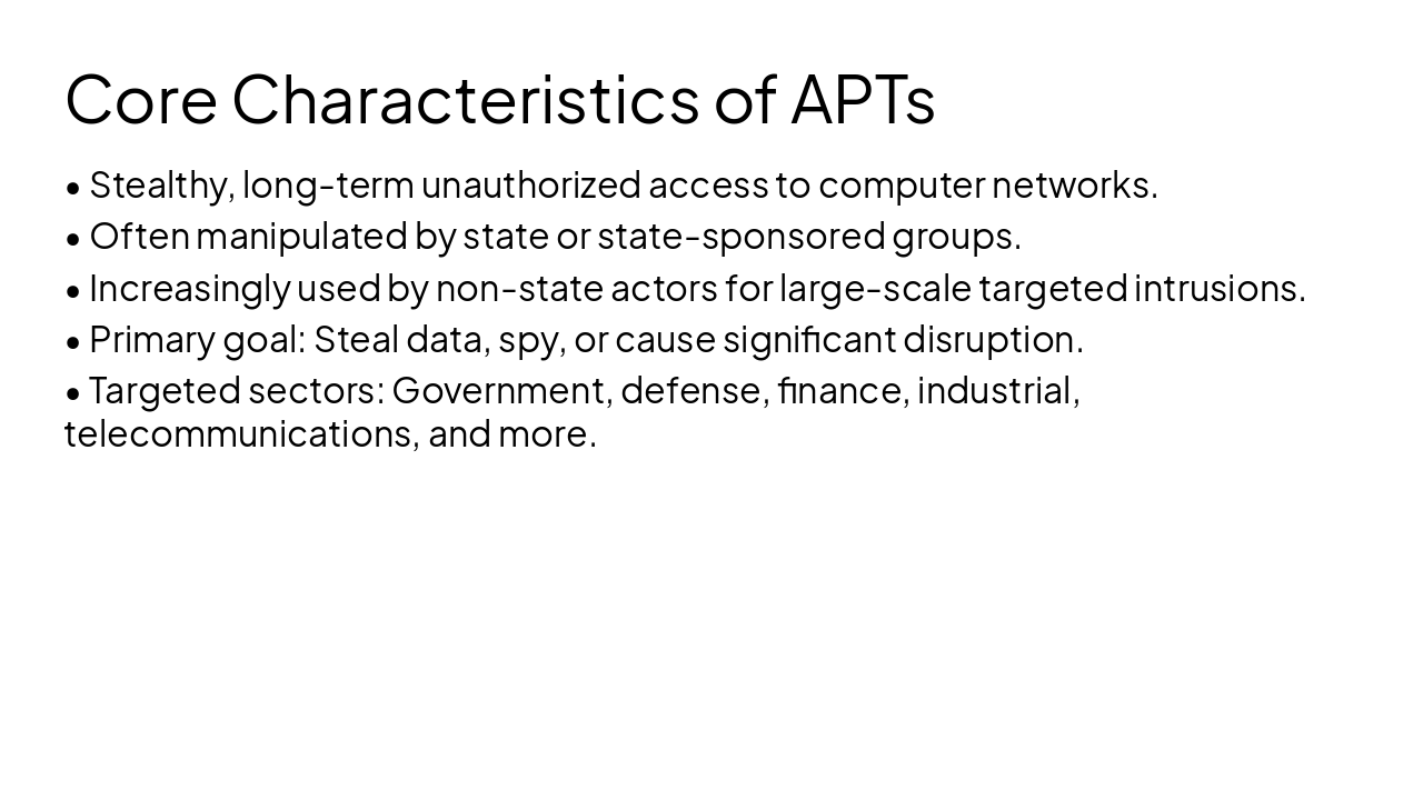Slide 4 - Core Characteristics of APTs
