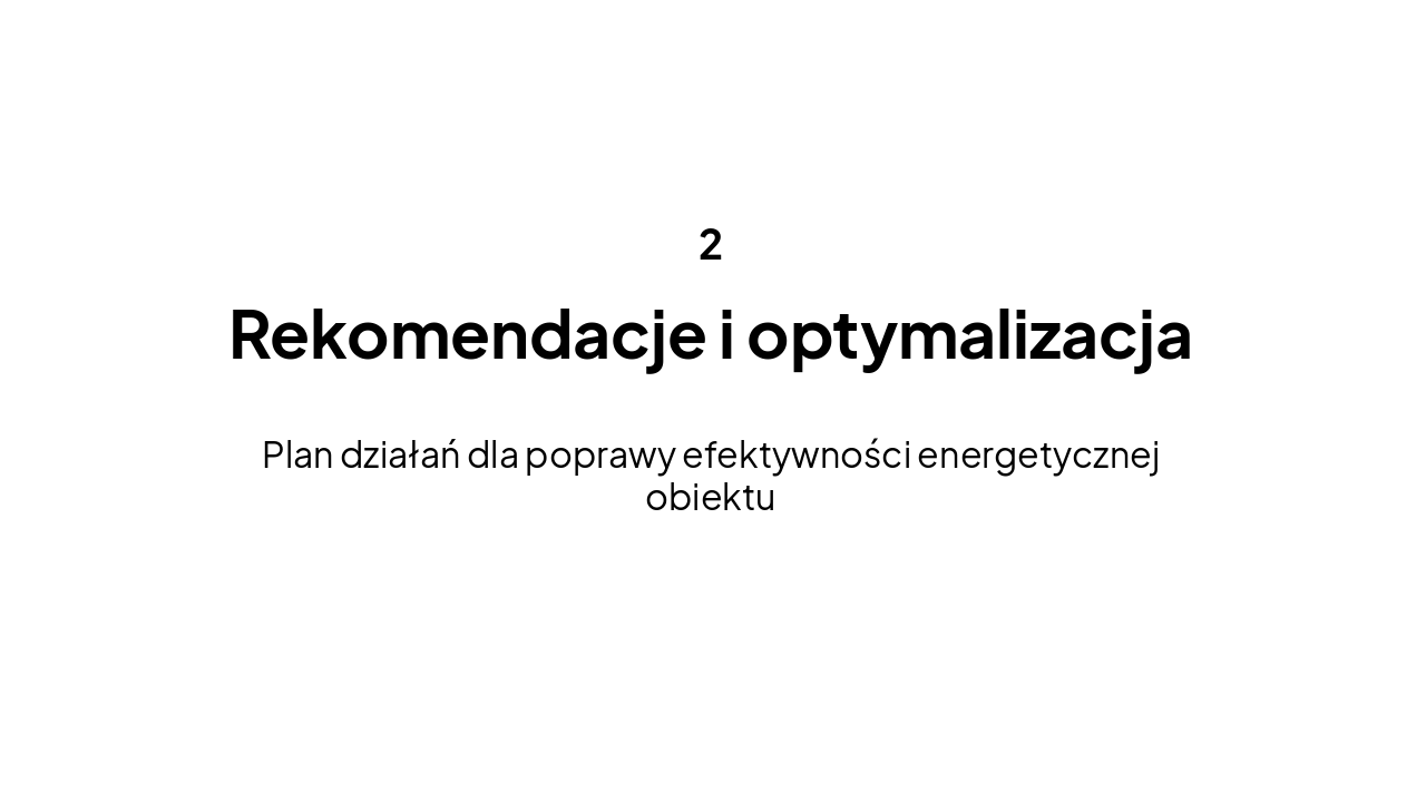 Slide 8 - Rekomendacje i optymalizacja
