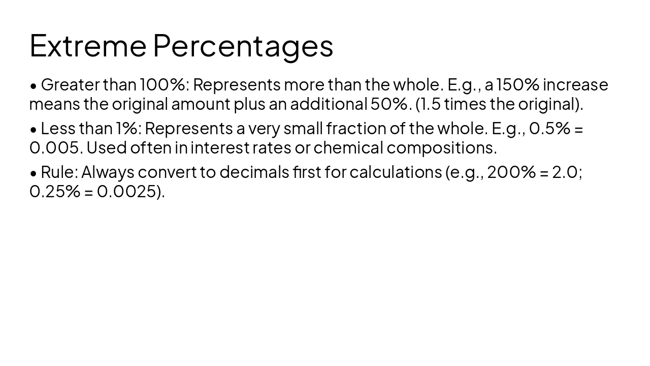 Slide 6 - Extreme Percentages