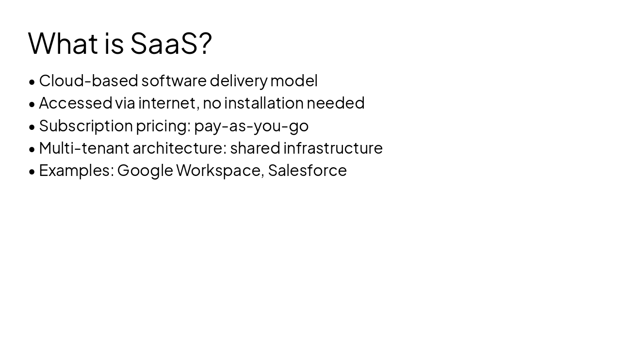 Slide 2 - What is SaaS?