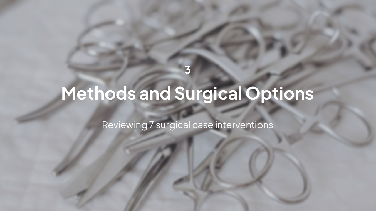 Slide 9 - Surgical Management