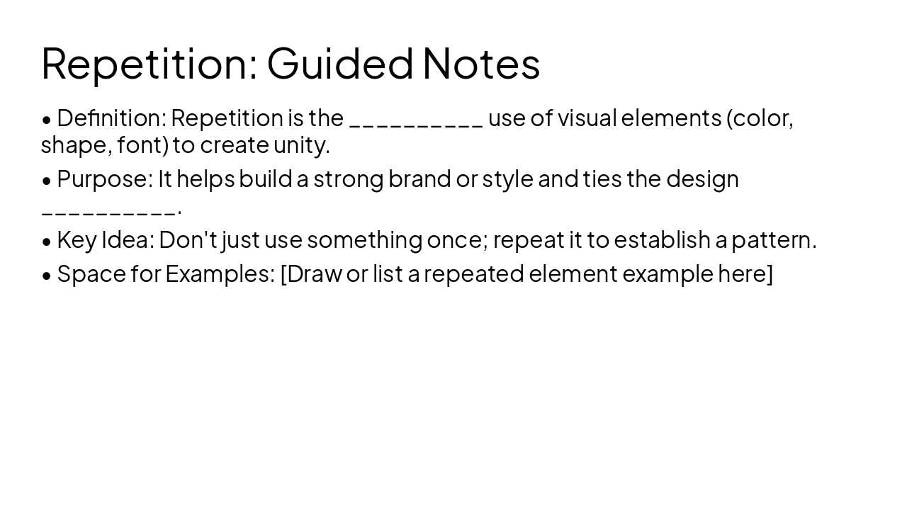 Slide 6 - Repetition: Guided Notes
