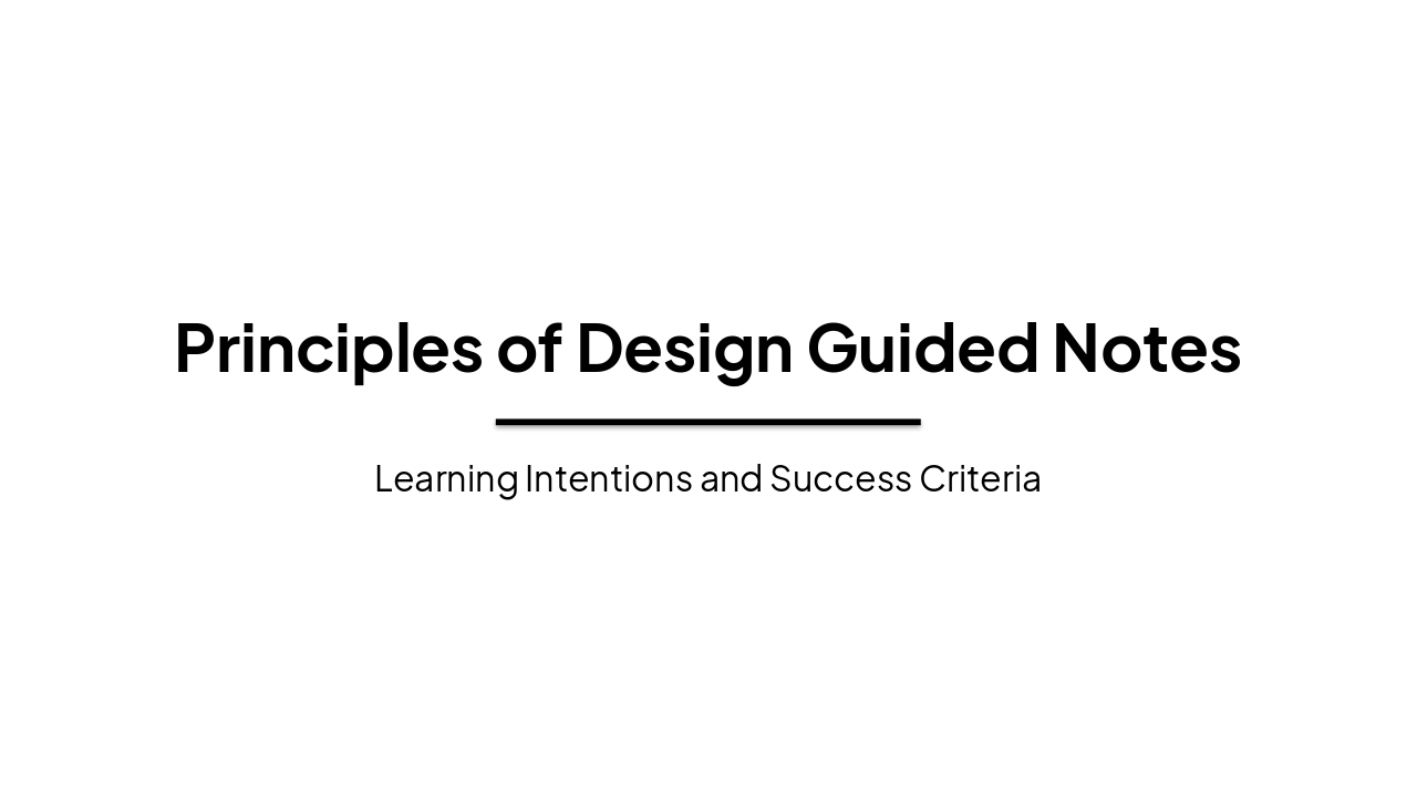 Slide 1 - Principles of Design Guided Notes