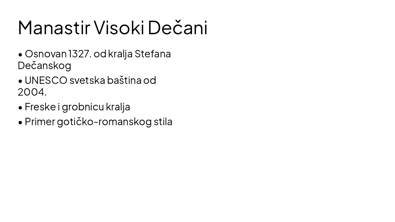 Slide 7 - Manastir Visoki Dečani