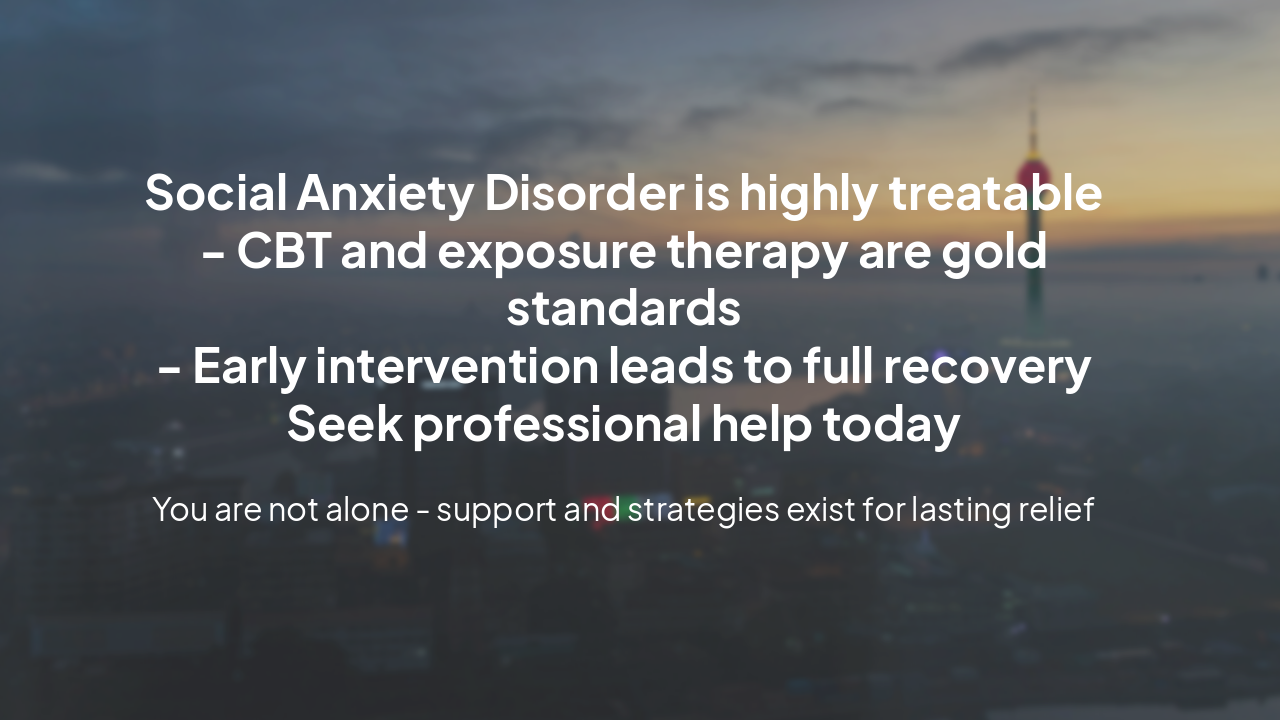 Slide 13 - Overcoming Social Anxiety