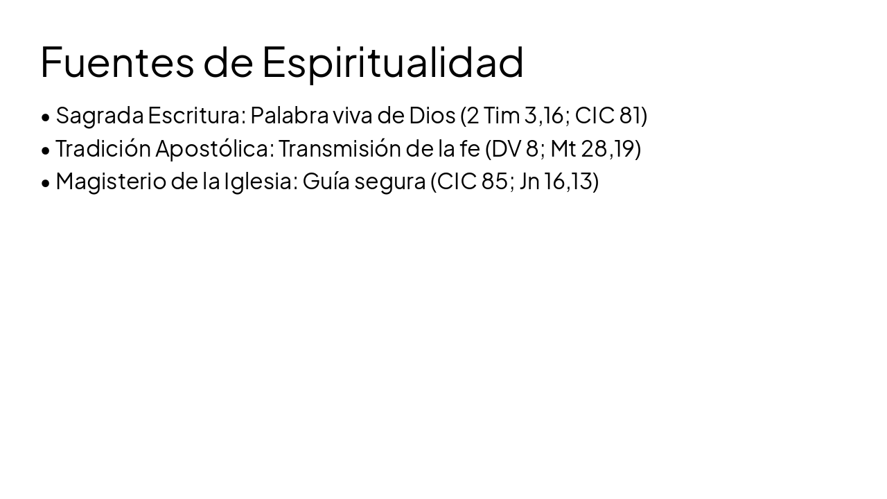 Slide 11 - Fuentes de Espiritualidad