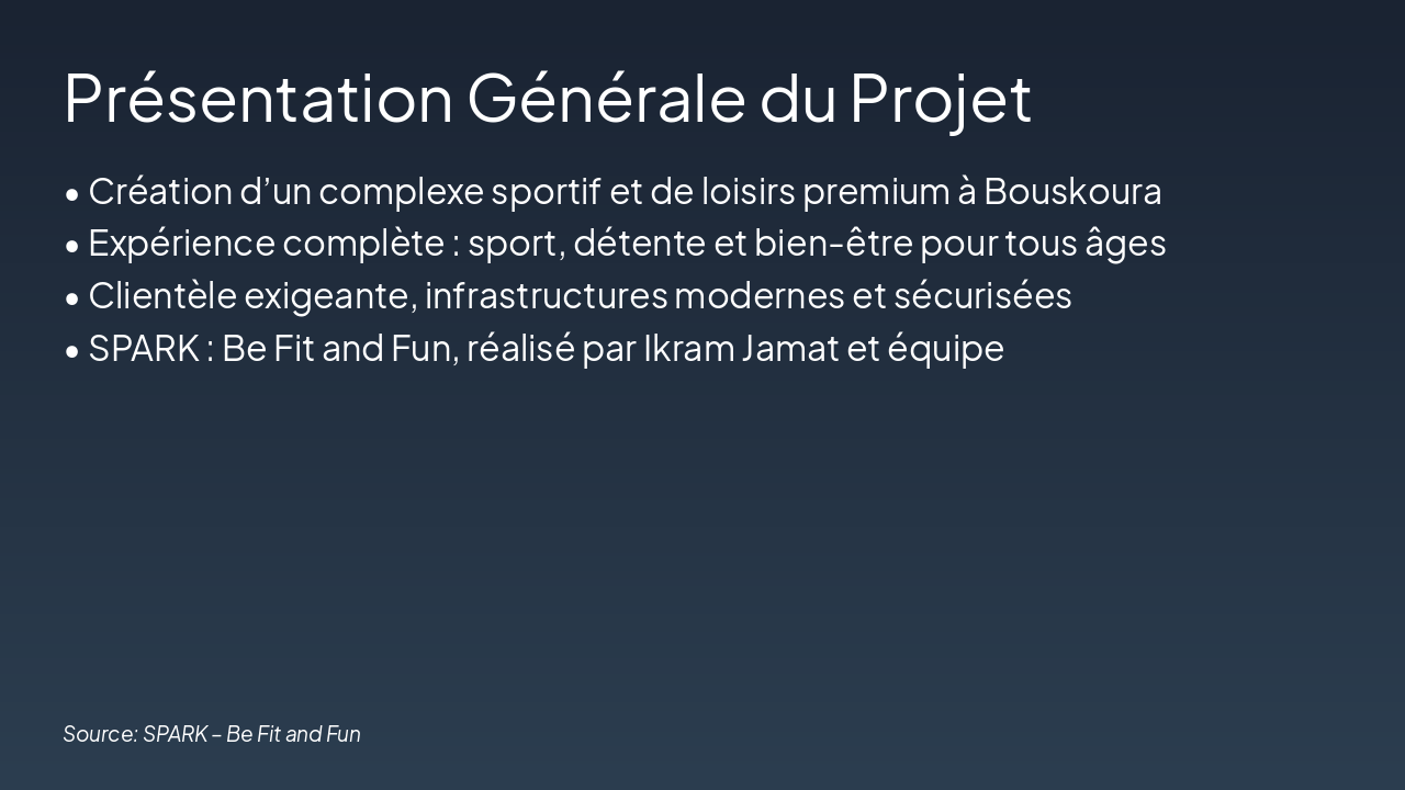 Slide 2 - Présentation Générale du Projet