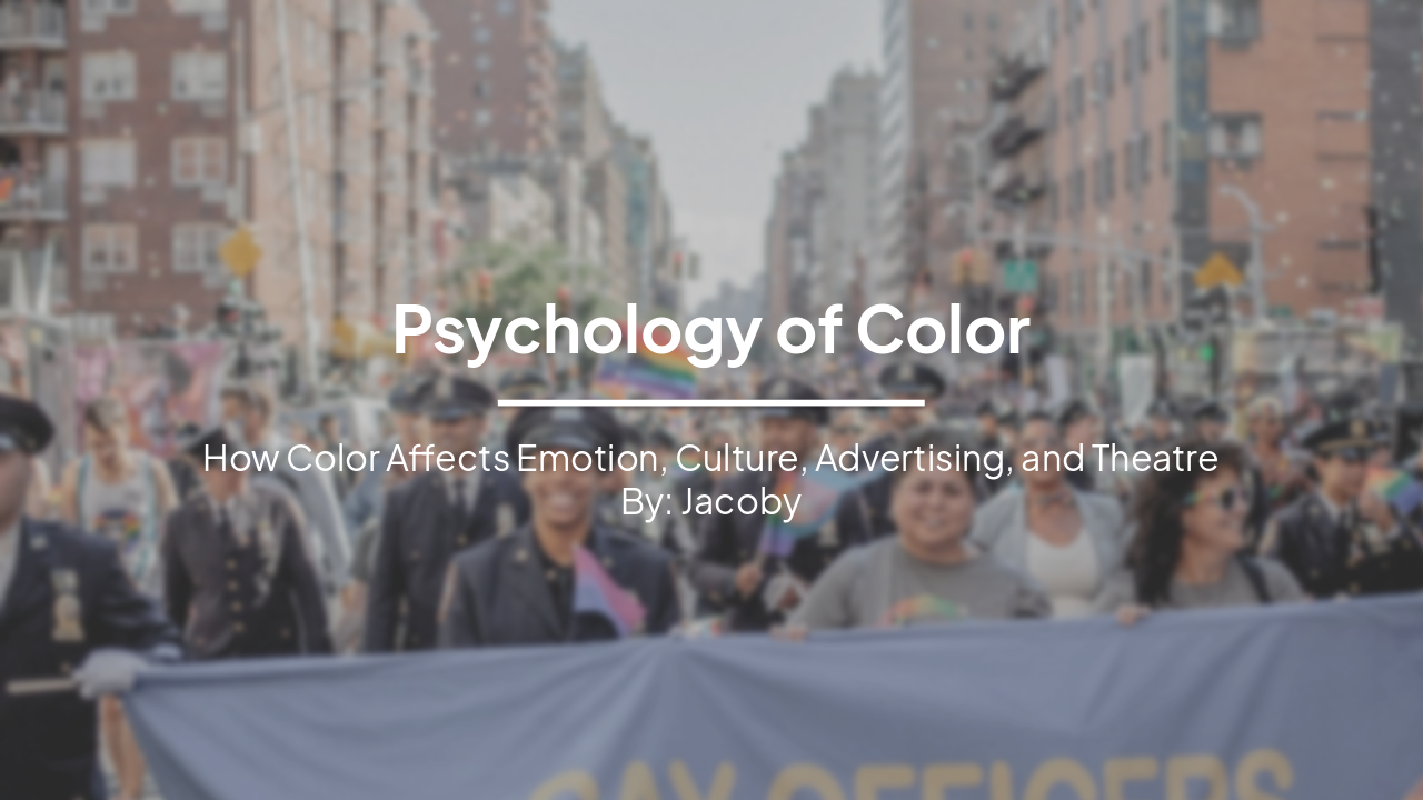 Slide 1 - Psychology of Color