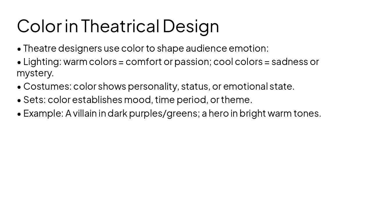 Slide 6 - Color in Theatrical Design