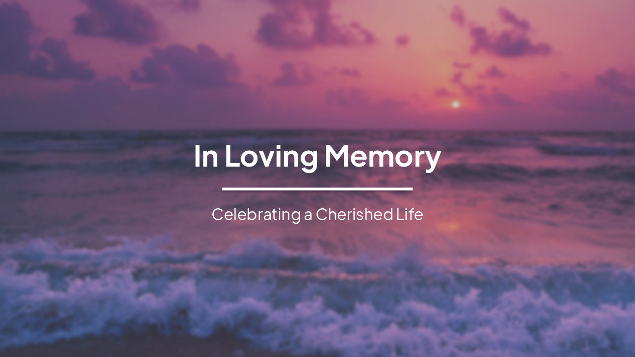 Slide 1 - In Loving Memory