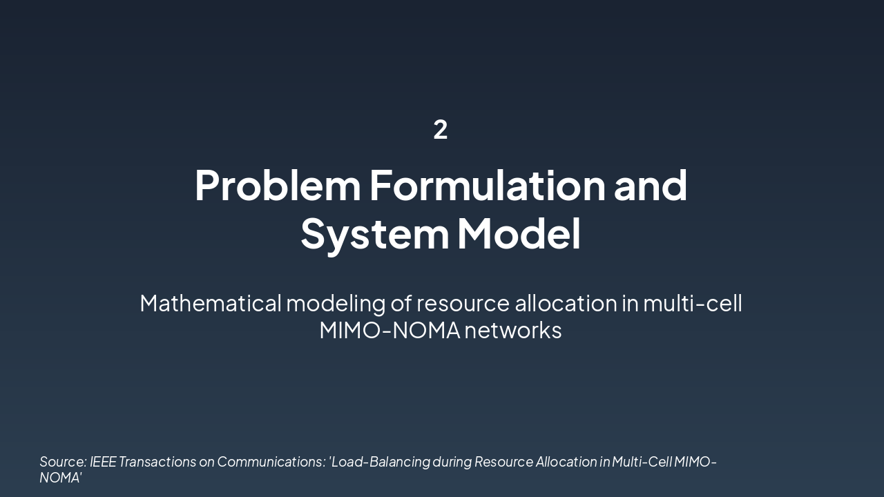 Slide 14 - 2. Problem Formulation and System Model
