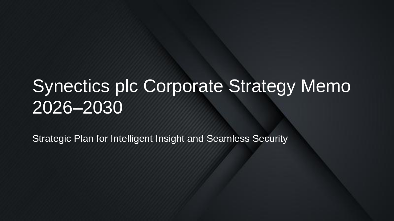 Synectics 2026-2030 Strategy Memo