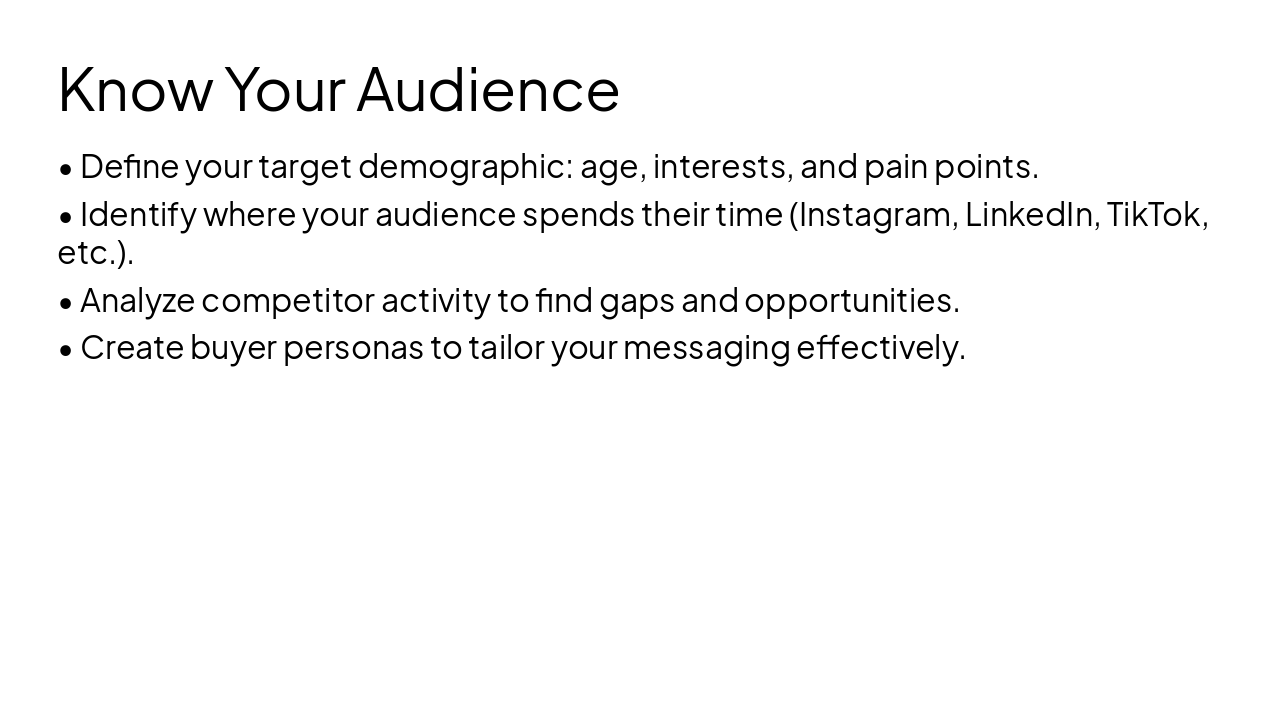 Slide 3 - Know Your Audience